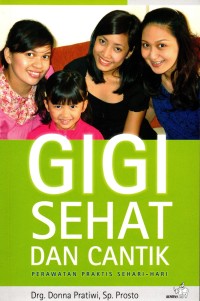 Gigi Sehat dan Cantik