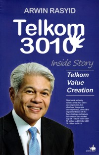 Telkom 3010 Inside Story Telkom Value Creation