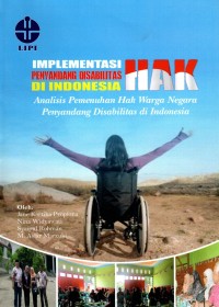 Implementasi Penyandang Disabilitas Di Indonesia: Analisis Pemenuhan Hak Warga Negara Penyandang DIsabilitas di Indonesia