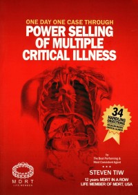 One Day One Case Through Power Selling of Multiple Critical Illness