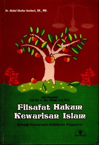 Filsafat Hukum Kewarisan Islam: Konsep Kewarisan Bilateral Hazairin