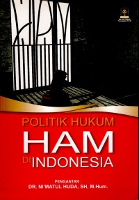 Politik Hukum HAM di Indonesia