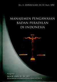 Manajemen Pengawasan Badan Peradilan di Indonesia