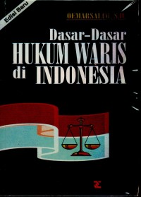 Dasar - Dasar Hukum Waris di Indonesia