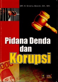 Pidana Denda dan Korupsi