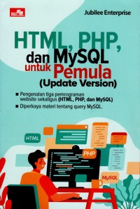 HTML, PHP, dan MySQL untuk Pemula (Update Version)