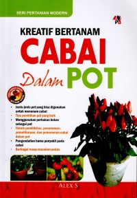 Kreatif Bertanam Cabai dalam Pot