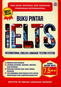 Buku Pintar IELTS (International English Language Testing System)