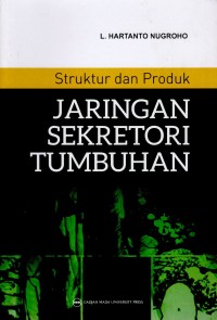 Struktur dan Produk Jaringan Sekretori Tumbuhan