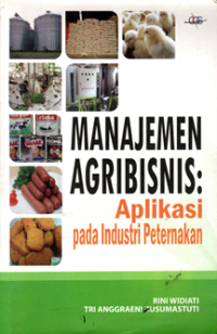 Manajemen Agribisnis: Aplikasi pada Industri Peternakan