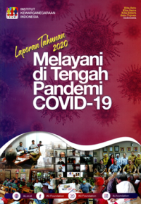 Laporan Tahunan 2020: Melayani di Tengah Pandemi Covid-19