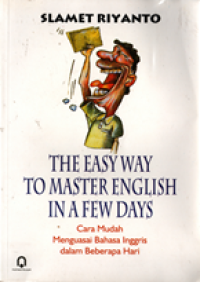 Image of The Easy Way to Master English in a Few Days: Cara mudah menguasai bahasa Inggris dalam Beberapa Hari