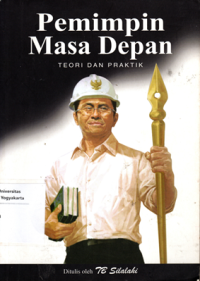 Image of Pemimpin Masa Depan: teori dan praktik