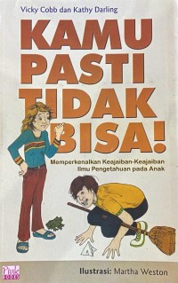 Kamu Pasti Tidak Bisa