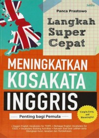 Langkah Super Cepat Meningkatkan Kosakata Inggris