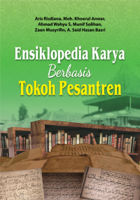 Ensiklopedia Karya Berbasis Tokoh Pesantren