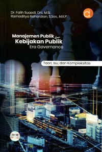 Manajemen Publik dan Kebijakan Publik Era Governance