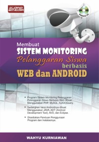 Membuat Sistem Monitoring Pelanggaran Siswa berbasis Web dan Android