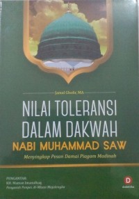 Nilai Toleransi dalam Dakwah Nabi Muhammad SAW Menyingkap Pesan Damai Piagam Madinah