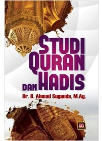 Studi Quran dan Hadis