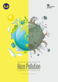 Study on Mixed Policy of Haze Pollution Control in Indonesia