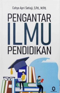 Pengantar Ilmu Pendidikan