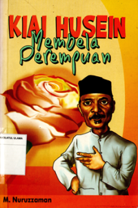 Kiai Husein Membela Perempuan