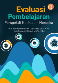 Evaluasi Pembelajaran: Perspektif kurikulum merdeka