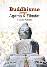 Buddhisme Sebagai Agama & Filsafat