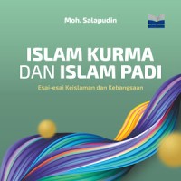 Islam Kurma dan Islam Padi