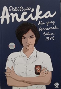 Ancika: Dia yang bersamaku tahun 1995