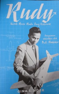 Rudy: Kisah masa muda sang visioner
