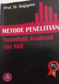 Metode Penelitian: Kuantitatif, kualitatif dan R&D edisi 1