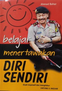 Belajar Menertawakan Diri Sendiri: Kisah inspiratif dan menghibur
