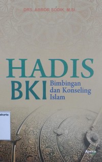 Hadis BKI: Bimbingan dan konseling Islam