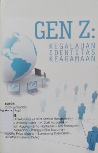 Gen Z: Kegalauan identitas keagamaan