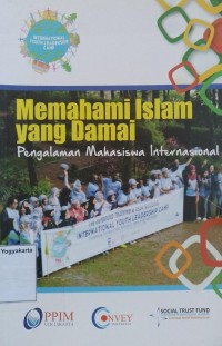Memahami Islam yang Damai: Pengalaman mahasiswa internasional