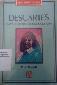 Descartes : Saya berpikir maka saya ada