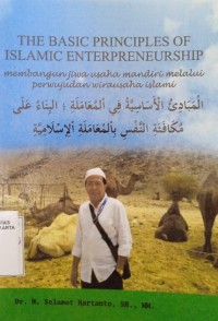 The Basic Principles Of Islamic Enterpreneurship (Versi Inggris)