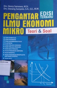 Pengantar Ilmu Ekonomi Mikro : Teori dan soal