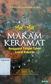 Ayat-ayat Makam Keramat: Menggapai tangan Tuhan lewat kuburan