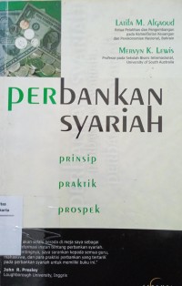 Perbankan Syariah : Prinsip, praktik, prospek