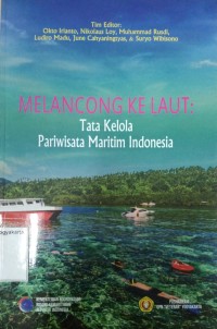 Melancong Ke Laut: Tata kelola pariwisata maritim Indonesia