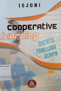 Cooperative Learning : Efektifitas Pembelajaran Kelompok