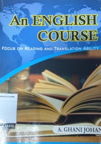 An English Course: Focus on reading and translation ability