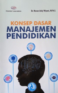 Konsep Dasar Manajemen Pendidikan