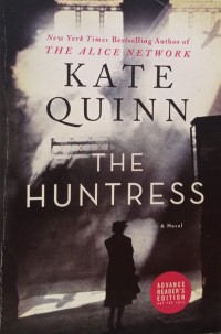 The Huntress : Kate quinn