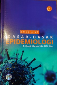 Buku Ajar Dasar-Dasar Epidemiologi