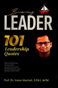 Becoming Leader 101 Leadership Quotes