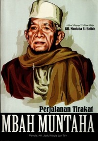 Perjalanan Tirakat Mbah Muntaha